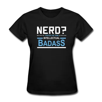 "Nerd?" - Women's T-Shirt